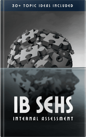 A Free Guide to IB SEHS: Comes With 30+ Creative Ideas to Help Your IA Pop Out!